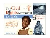 Civil Rights Movement for Kids A History with 21 Activities cover art