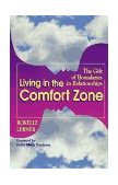 Living in the Comfort Zone The Gift of Boundaries in Relationships 1995 9781558743700 Front Cover