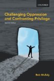 Challenging Oppression and Confronting Privilege  cover art