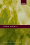 Plotinus on Intellect 2007 9780199281701 Front Cover