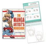 Manga Artist's Workbook Easy-To-Follow Lessons for Creating Your Own Characters  9780307462701 Front Cover