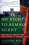 No Right to Remain Silent What We've Learned from the Tragedy at Virginia Tech cover art