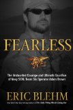 Fearless The Undaunted Courage and Ultimate Sacrifice of Navy SEAL Team SIX Operator Adam Brown  9780307730701 Front Cover