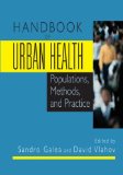 Handbook of Urban Health Populations, Methods, and Practice cover art