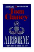 Airborne A Guided Tour of an Airborne Task Force 1997 9780425157701 Front Cover