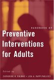 Handbook of Preventive Interventions for Adults 2005 9780471569701 Front Cover
