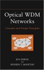 Optical WDM Networks Concepts and Design Principles 2004 9780471671701 Front Cover