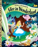Walt Disney's Alice in Wonderland (Disney Classic) 2010 9780736426701 Front Cover
