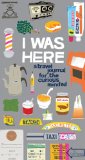 I Was Here A Travel Journal for the Curious Minded (Travel Journal for Women and Men, Travel Journal for Kids, Travel Journal with Prompts)  9780811877701 Front Cover