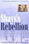 Shays's Rebellion The American Revolution's Final Battle cover art