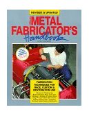 Metal Fabricator's Handbook 1990 9780895868701 Front Cover