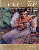 Treasury of Ukulele Chords : The Host Comprehensive Book of Ukulele Chords cover art