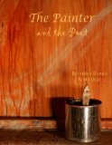 Painter and the Poet 2011 9781453777701 Front Cover