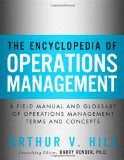 Encyclopedia of Operations Management A Field Manual and Glossary of Operations Management Terms and Concepts cover art