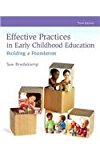 Effective Practices in Early Childhood Education: Building a Foundation cover art