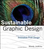 Sustainable Graphic Design Tools, Systems and Strategies for Innovative Print Design cover art