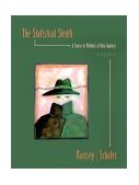 Statistical Sleuth A Course in Methods of Data Analysis 2nd 2001 Revised  9780534386702 Front Cover