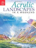 Acrylic Landscapes in a Weekend 2009 9780715329702 Front Cover
