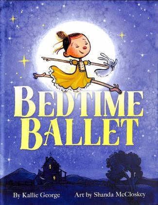 Bedtime Ballet  9780759554702 Front Cover