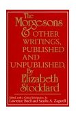 Morgesons and Other Writings, Published and Unpublished  9780812211702 Front Cover