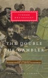 Double and the Gambler Introduction by Richard Pevear