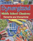 Synergized Middle School Chemistry Elements and Interactions cover art