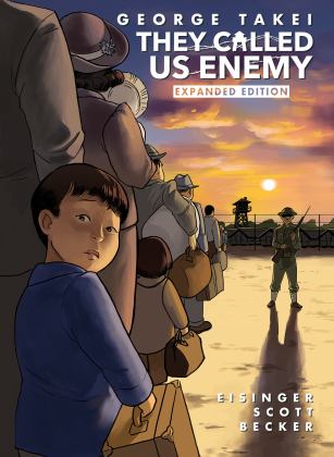They Called Us Enemy:  9781603094702 Front Cover