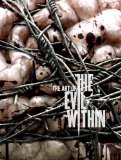 Art of Evil Within 2014 9781616555702 Front Cover