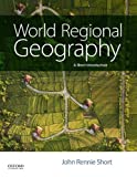 World Regional Geography: A Short Introduction 1st 9780190206703 Front Cover