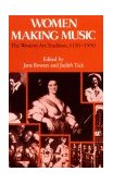 Women Making Music The Western Art Tradition, 1150-1950 cover art