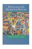 Retelling U. S. Religious History  cover art