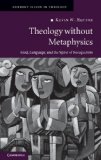 Theology Without Metaphysics God, Language, and the Spirit of Recognition cover art