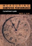 Measuring Computer Performance A Practitioner's Guide  9780521646703 Front Cover