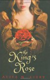 King's Rose 2009 9780525479703 Front Cover