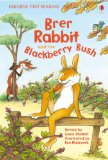 Ber Rabbit and the Blackberry Bush 2008 9780746096703 Front Cover