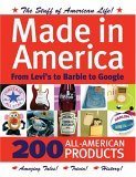 Made in America From Levi's to Barbie to Google 2005 9780760322703 Front Cover