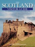 Scotland Visitor Guide The Ultimate Guide to Scotland's Attractions 4th 2008 9780762740703 Front Cover