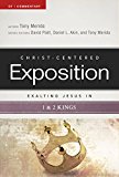 Exalting Jesus in 1 and 2 Kings  9780805496703 Front Cover