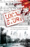 Local Story The Massie-Kahahawai Case and the Culture of History cover art