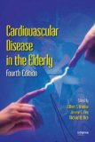 Cardiovascular Disease in the Elderly 4th 9781420061703 Front Cover