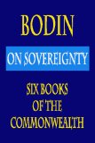 Bodin : on Sovereignty : Six Books of the Commonwealth  cover art