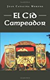 Cid Campeador 2013 9781463347703 Front Cover