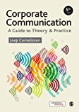 Corporate Communication A Guide to Theory and Practice 5th 9781473953703 Front Cover