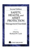 Safety, Health, and Asset Protection Management Essentials, Second Edition cover art