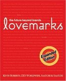 Lovemarks 2005 9781576872703 Front Cover