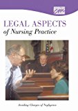 Legal Aspects of Nursing Practice: Avoiding Charges of Negligence (DVD) 2002 9781602320703 Front Cover