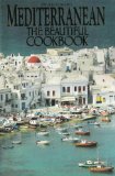 Mediterranean The Beautiful Cookbook