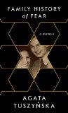 Family History of Fear A Memoir  9780375413704 Front Cover