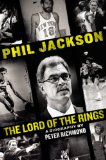 Phil Jackson Lord of the Rings 2013 9780399158704 Front Cover