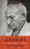 Gandhi His Life and Message for the World 2010 9780451531704 Front Cover
